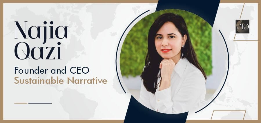 Najia Qazi: Igniting Change and Building a Sustainable Future