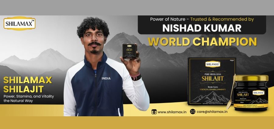 Trusted and Recommended by World Champion Nishad Kumar: Shilamax Brings Pure Ayurvedic Vitality to Modern Lifestyles
